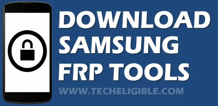Easy Samsung FRP Tool 2023 Latest Version