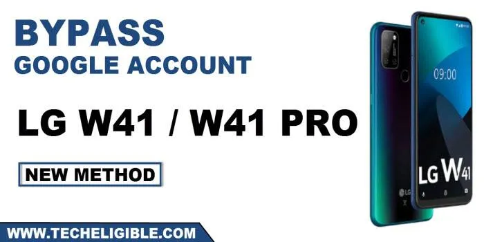 How to bypass google account LG W41 Pro