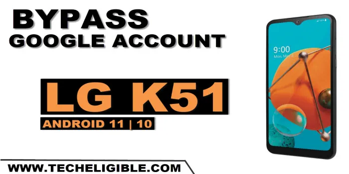 how to bypass frp LG K51 without pc