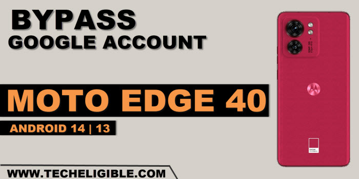 how to bypass frp account MOTO Edge 40