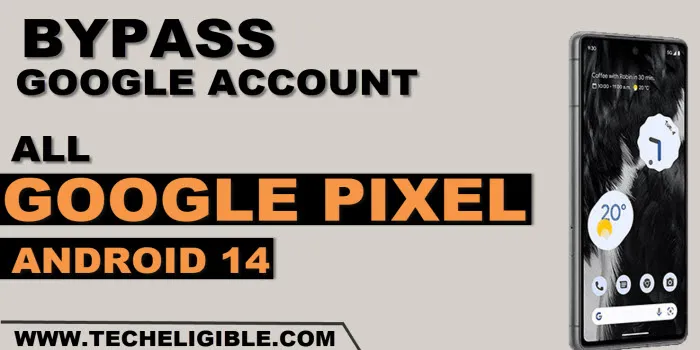 How to bypass frp account All Google Pixel Android 14