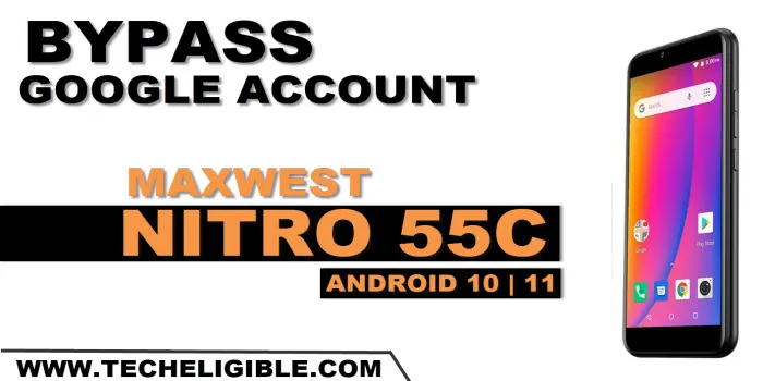 how to bypass frp Maxwest Nitro 55C
