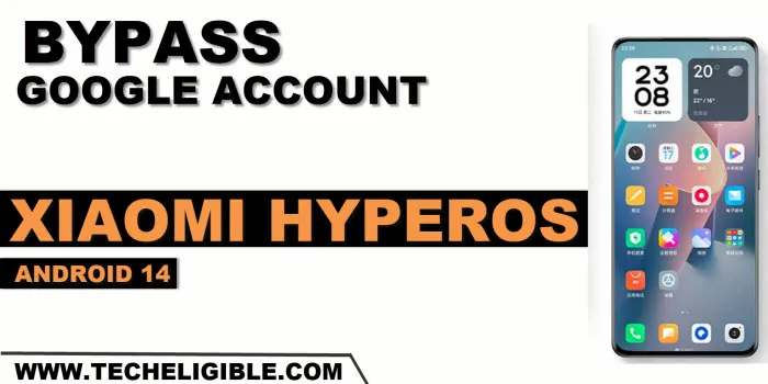 how to bypass frp Xiaomi HyperOS Android 14
