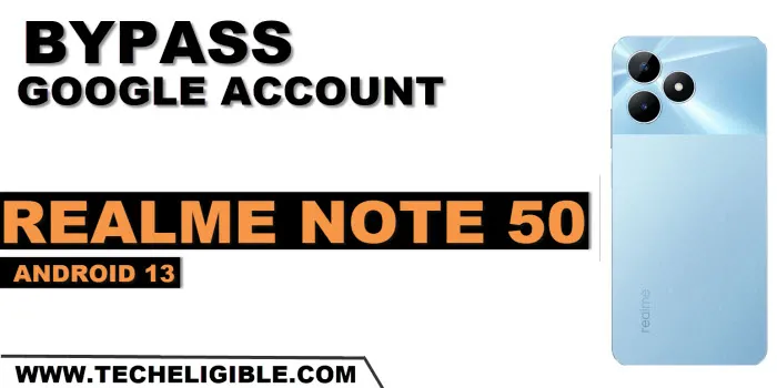 how to bypass frp account Realme Note 50