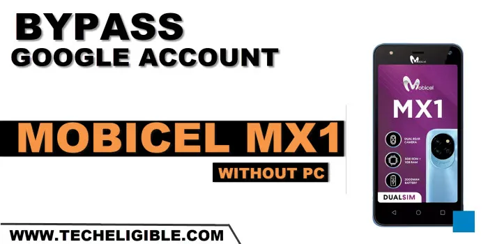 how to remove frp account Mobicel MX1 without pc