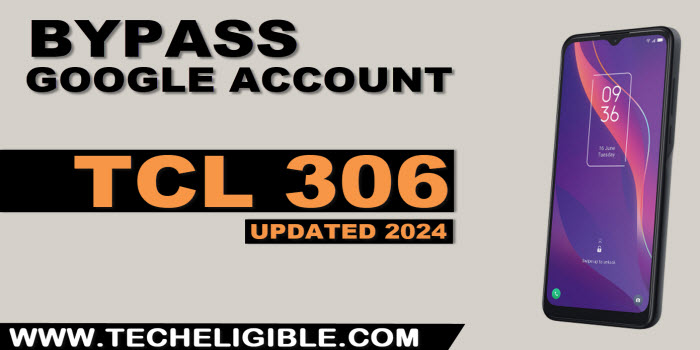 how to bypass frp account TCL 306