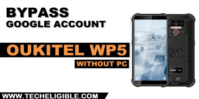 how to bypass frp account oukitel WP5