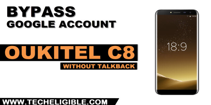 how to bypass frp account Oukitel C8 without pc