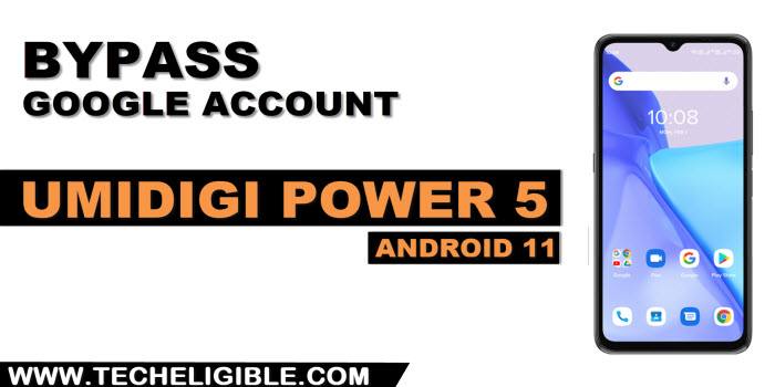 how to bypass frp account Umidigi Power 5