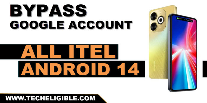 bypass frp All itel Android 14