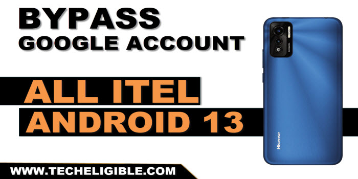 bypass frp all itel Android 13