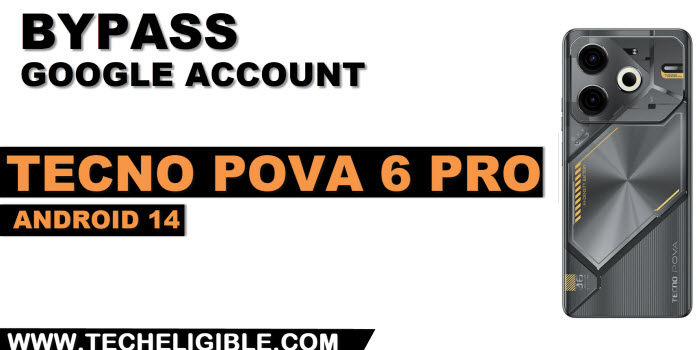 how to bypass frp account tecno pova 6 pro without pc